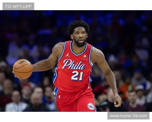 恩比德伤缺影响76人 内线统治力缺失致战绩下滑 恩比德伤缺影响76人 内线统治力缺失致战绩下滑